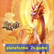 plataforma 7s.game paga mesmo